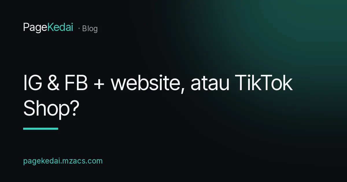 Kulit artikel: jual di IG dan FB dengan website, atau TikTok Shop